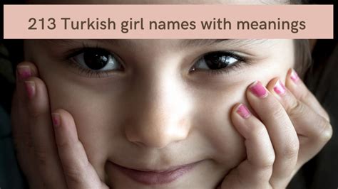 100 Best Turkish Girl Names and Meanings